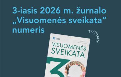 Naujame žurnalo „Visuomenės sveikata“ numeryje – aktualios visuomenės sveikatos temos ir tyrimų rezultatai