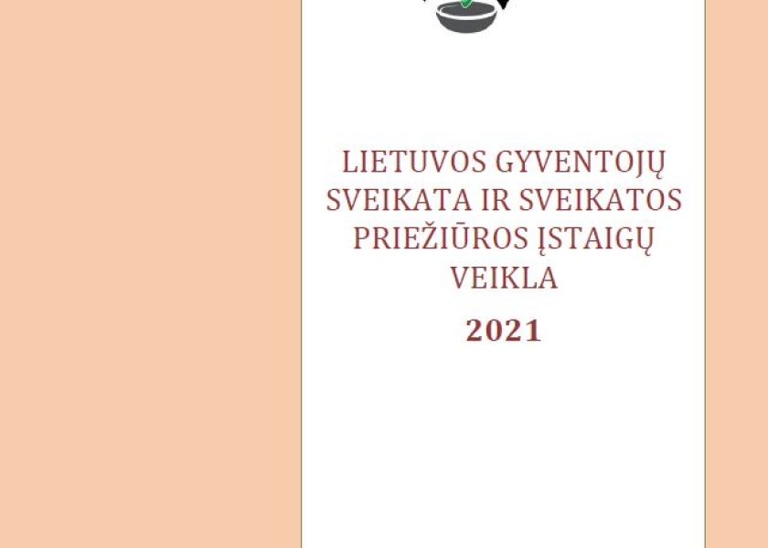 Išleistas leidinys „Lietuvos gyventojų sveikata ir sveikatos priežiūros įstaigų veikla 2021 m.“
