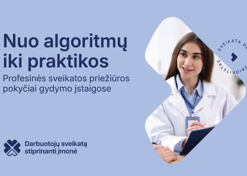 Gydymo įstaigų specialistai kviečiami į konferenciją apie tai, kaip stiprinti profesinę sveikatą