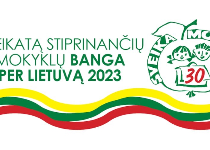 Organizuojamas renginys „Sveikatą stiprinančių mokyklų banga per Lietuvą 2023“