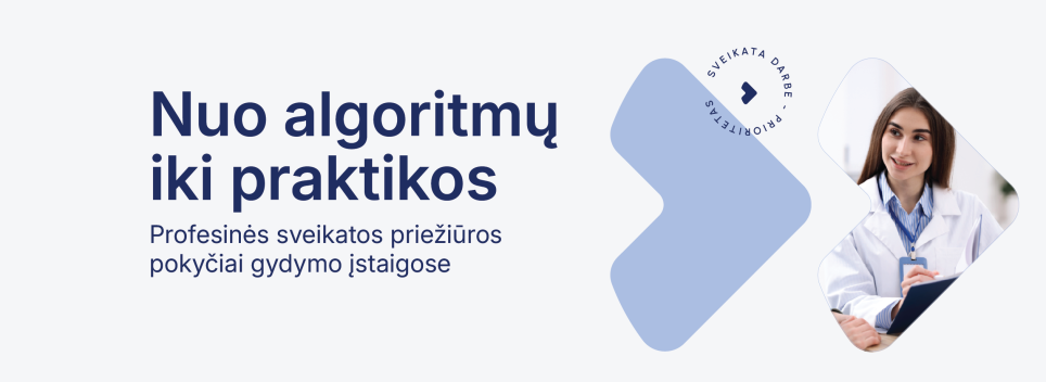 Gydymo įstaigų specialistai kviečiami į konferenciją apie tai, kaip stiprinti profesinę sveikatą